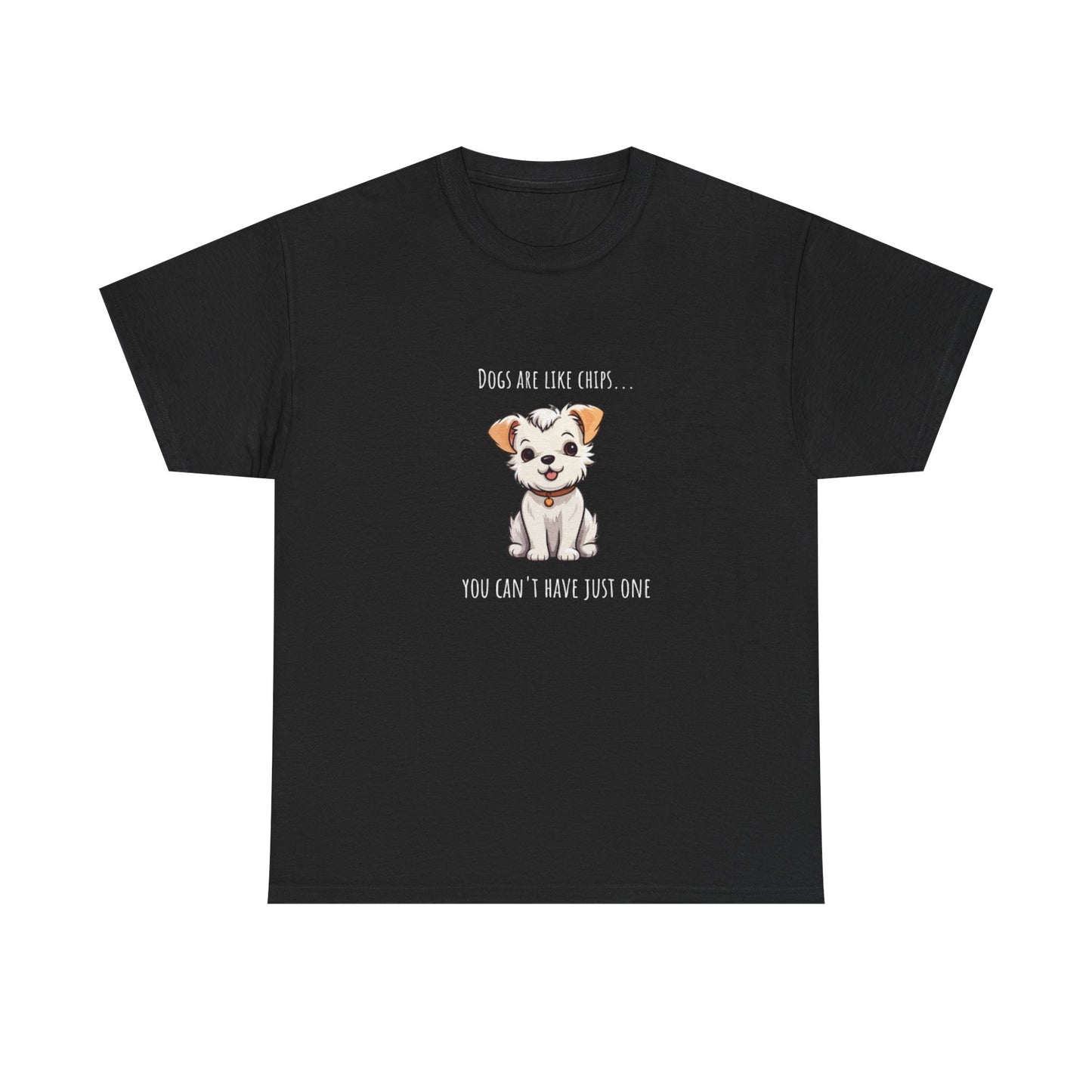 Cute Loving Animals Tshirt Dogs Are Like Chips