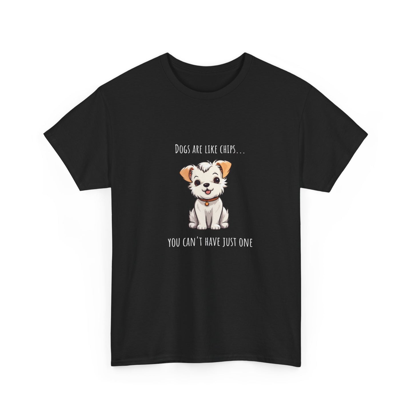 Cute Loving Animals Tshirt Dogs Are Like Chips