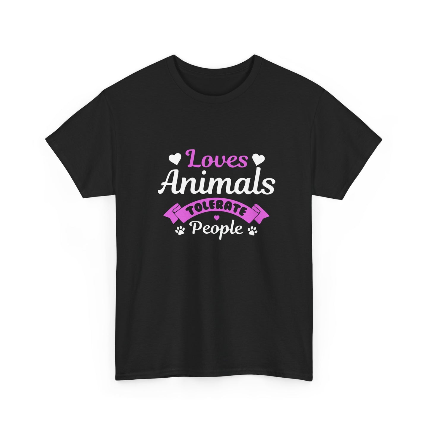 Loves Animals Tolerate People Tee —  Graphic T-Shirt