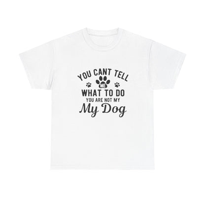 Camiseta "No puedes decirme qué hacer. No eres mi gato" — Camiseta gráfica 